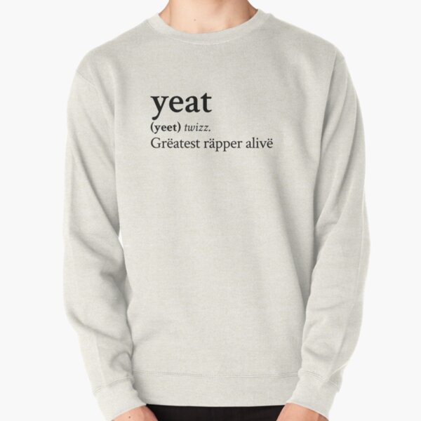 Grëatest Räpper Alivë by Yeat Pullover Sweatshirt RB1312 product Offical yeat Merch